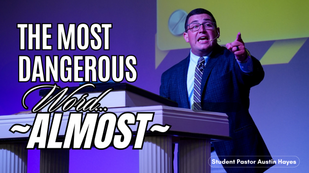 The Most Dangerous Word... Almost